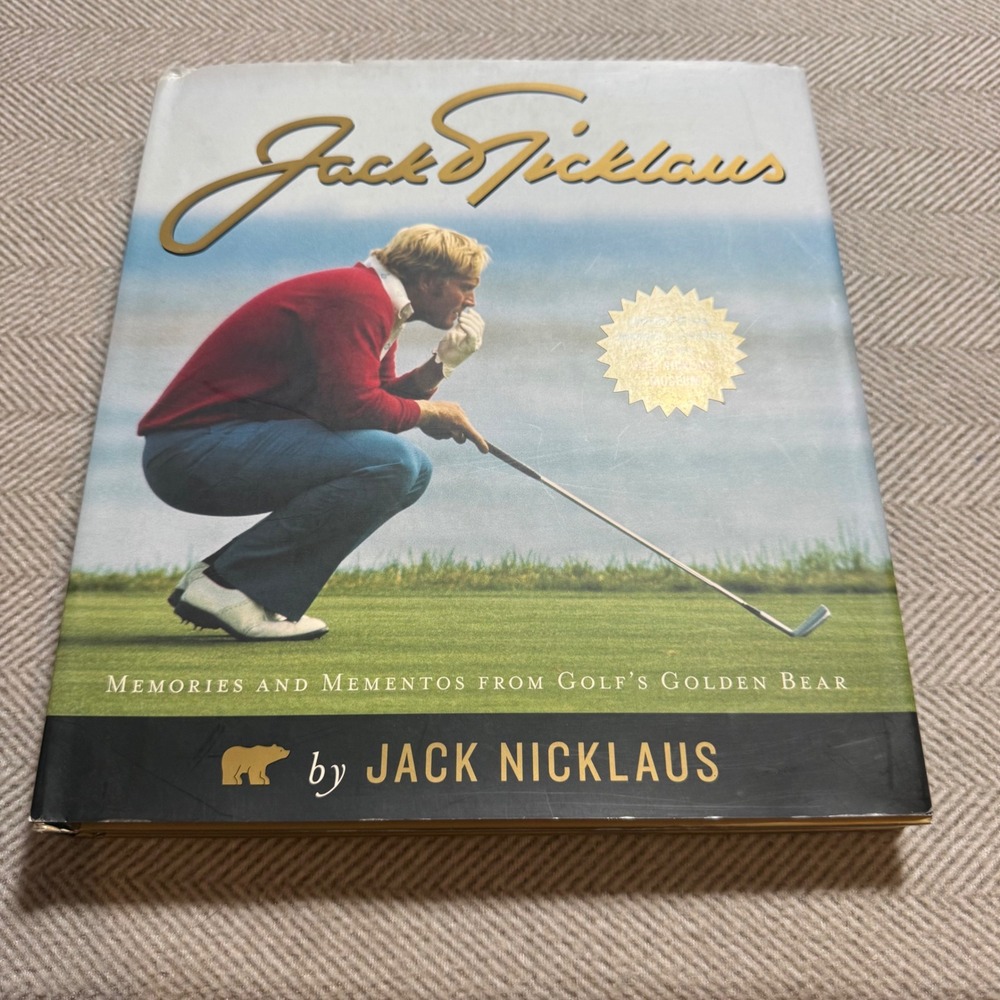 Jack Nicklaus Memories and Mementos from Golfs Golden Bear Hardcover 2007 Book